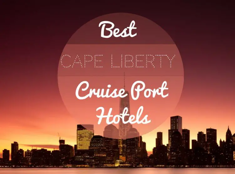 Cape-Liberty-Cruiseport-hotels