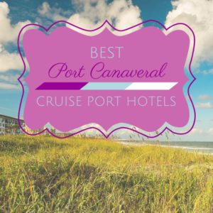 Port-Canaveral-Cruiseport-Hotels