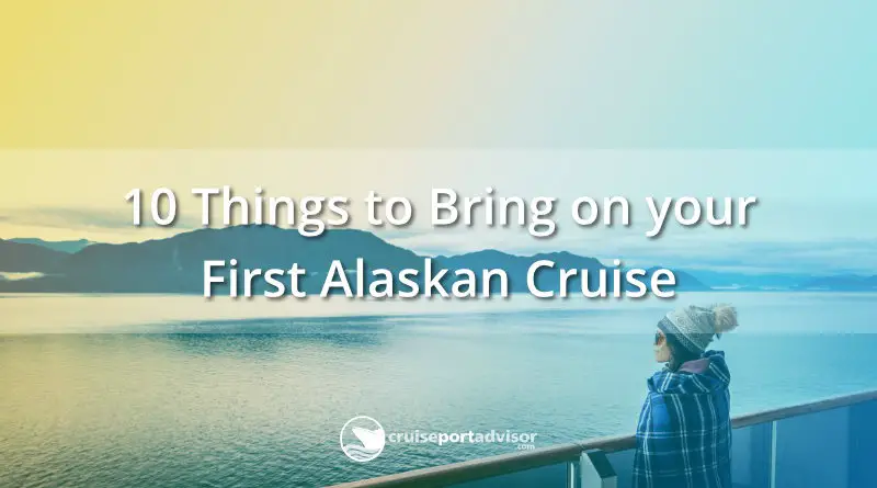 alaska cruise packing